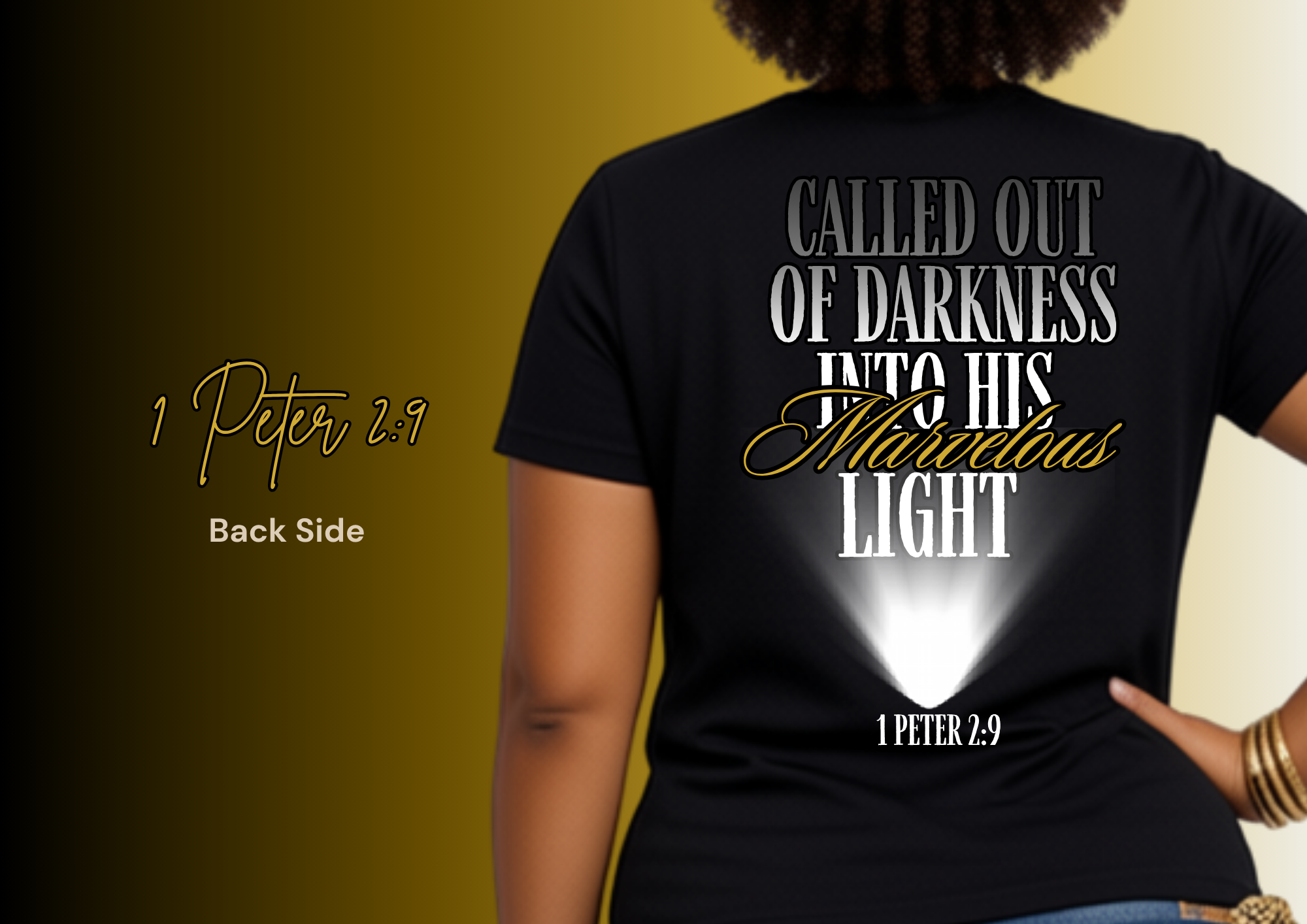 1 Peter 2:9 (2 sided shirt)