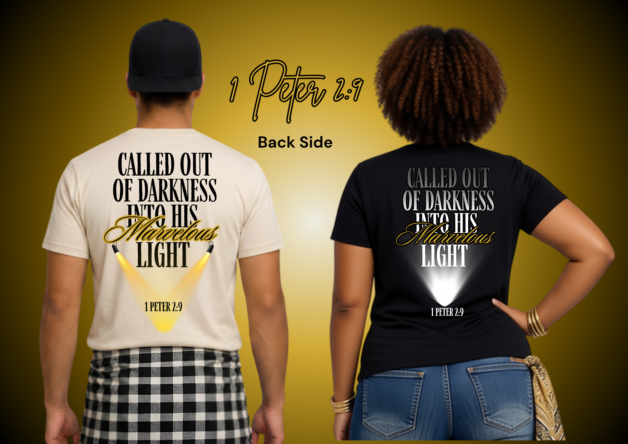 1 Peter 2:9 (2 sided shirt)