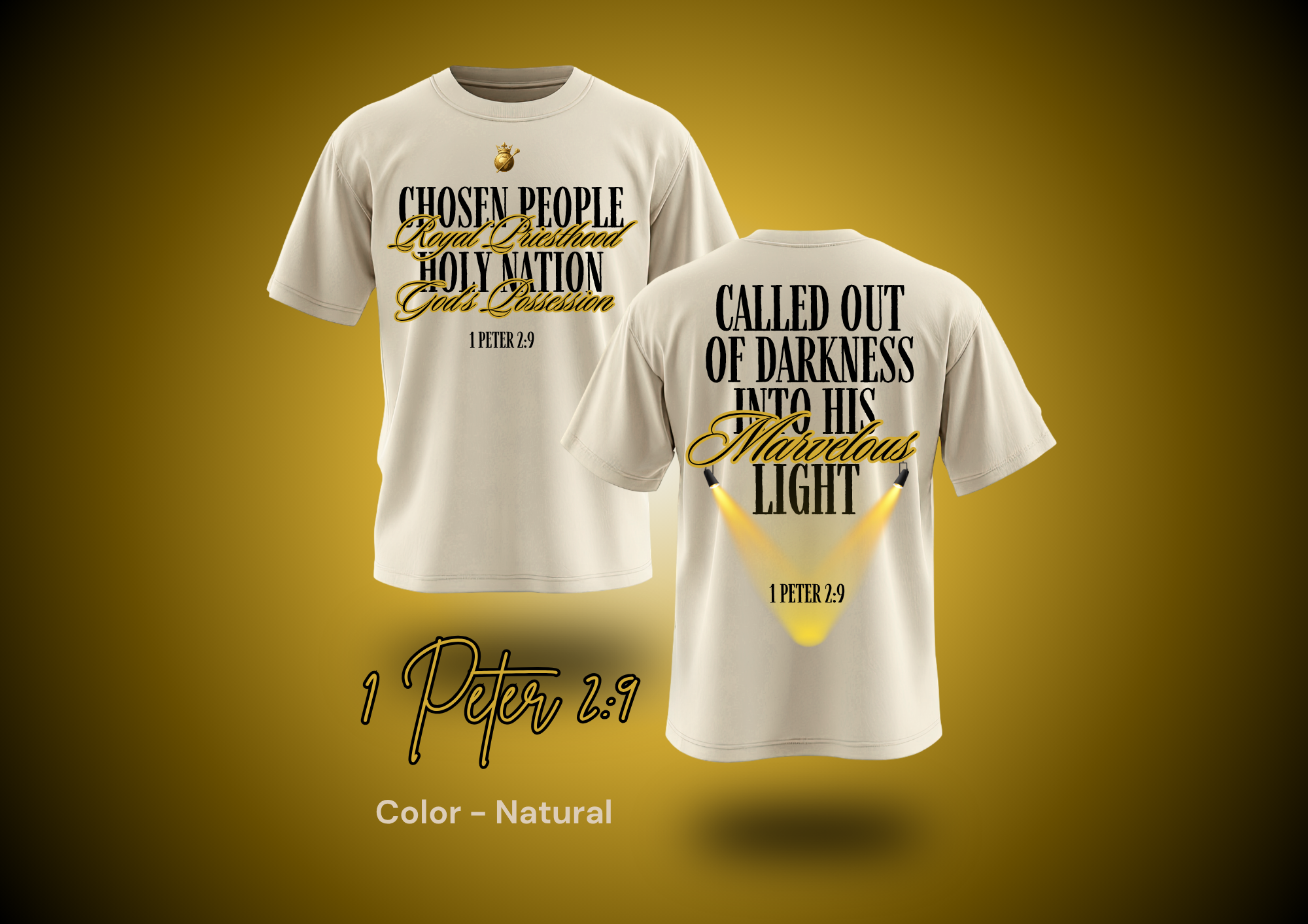 1 Peter 2:9 (2 sided shirt)