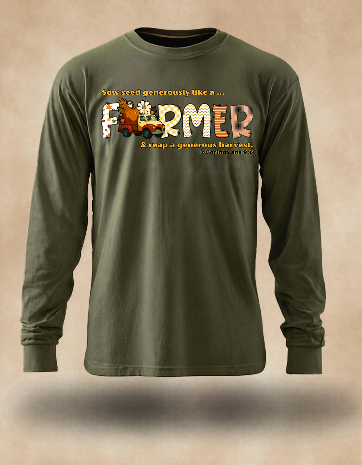 Joyful Harvest FARMER Long Sleeve – Scripture Inspired